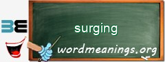 WordMeaning blackboard for surging